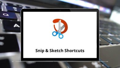 Snip & Sketch Shortcuts