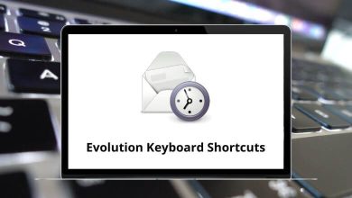 Evolution Keyboard Shortcuts