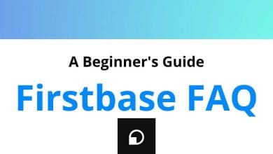 Firstbase FAQ - A Beginner's Guide