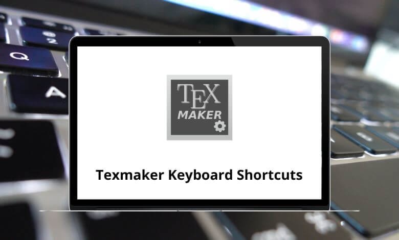 57 Texmaker Keyboard Shortcuts - Texmaker Shortcuts PDF