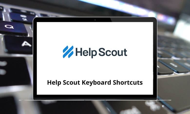 68 Help Scout Keyboard Shortcuts - Help Scout Shortcuts PDF