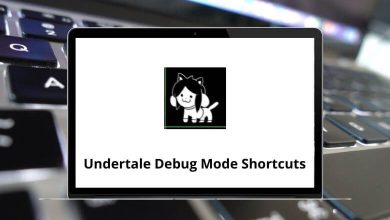 Undertale Debug Mode Keyboard Shortcuts