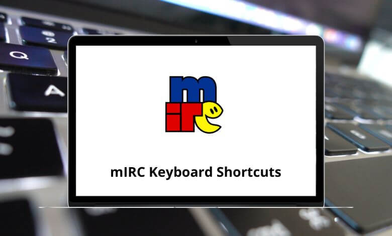 30 mIRC Keyboard Shortcuts