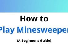 How to Play Minesweeper
