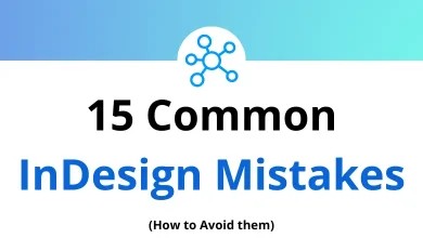 Common InDesign Mistakes (and How to Avoid Them)
