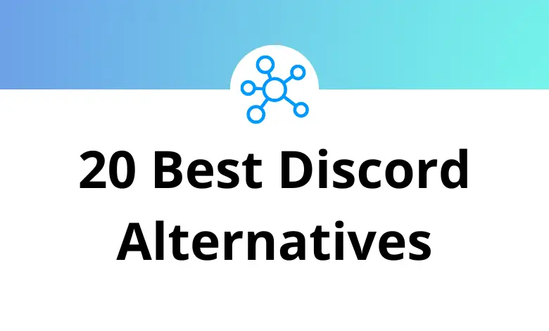 20 Best Discord Alternatives & Competitors (Guide)