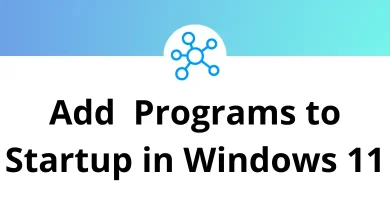How to Add & Remove Programs to Startup in Windows 11