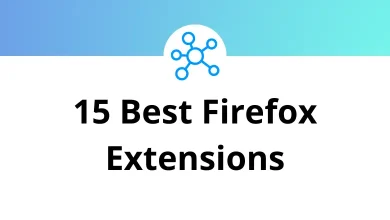 Best Firefox Extensions to Supercharge Your Browsing