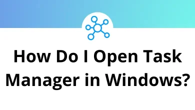 How Do I Open Task Manager in Windows