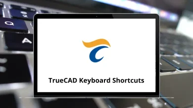 TrueCAD Keyboard Shortcuts