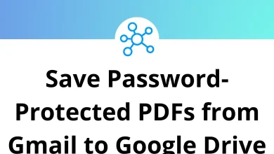 Save Password-Protected PDFs from Gmail to Google Drive