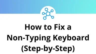 How to Fix a Non-Typing Keyboard (Step-by-Step Guide)