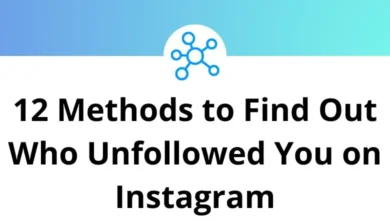 12 Methods to Find Out Who Unfollowed You on Instagram