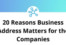 20 Reasons Business Address Matters for the Companies