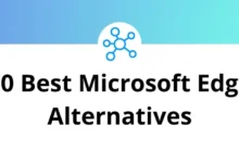 10 Best Microsoft Edge Alternatives & Competitors