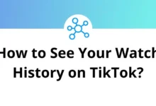 How to See Your Watch History on TikTok