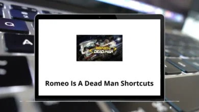 Romeo Is A Dead Man Shortcuts
