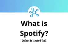 What is Spotify - What is it used for