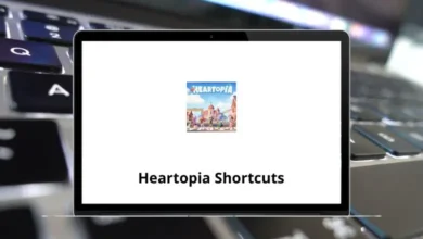 Heartopia Shortcuts & Keyboard Controls