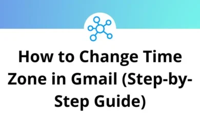 How to Change Time Zone in Gmail (Step-by-Step Guide)