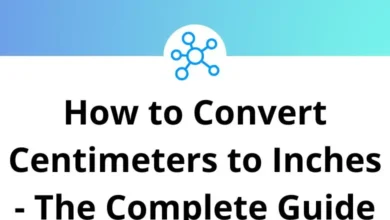 How to Convert Centimeters to Inches - The Complete Guide