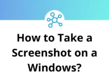 How to Take a Screenshot on a Windows